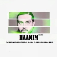 Haamim - Khorshido Mah ( Dj Hamid Khareji & Dj Darush Malmir Remix )