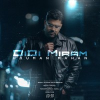Houman Mahan - Didi Miram