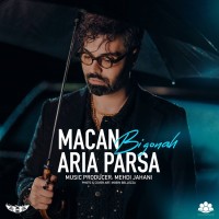 Macan Aria Parsa - Bi Gonah