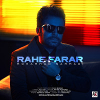 Mohammad Sarmadi - Rahe Farar