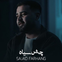 Sajad Farhang - Chesh Siah
