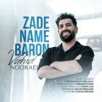 Vahid Nooraei - Zade Name Baroon