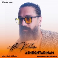 Ali Rohan - Asheghtarinam
