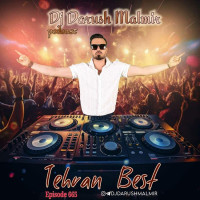 Dj Darush Malmir - Tehran Best 665