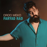 Faryad Rad - Droo Meko