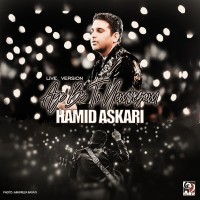 Hamid Askari - Age Be To Nemiresam ( Live Version )