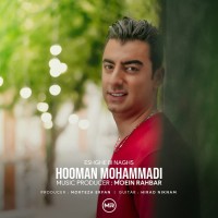 Hooman Mohammadi - Eshghe Bi Naghs