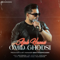 Omid Ghodsi - Ajab Havaei