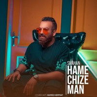 Shahan - Hame Chize Man