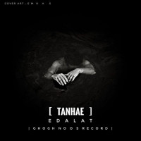 Edalat - Tanhae