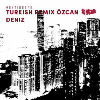 Meyti Deepe - Turkish Ozcan Deniz ( Remix )