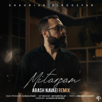 Shahriar Piroozfar - Mitarsam ( Arash Navaei Remix )