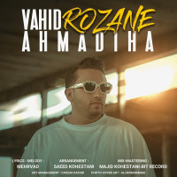 Vahid Ahmadiha - Rozane