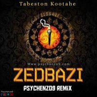 Zedbazi - Tabestoon Kotahe ( Psychenzo9 Remix )