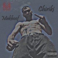 Makhoof - Chiriki