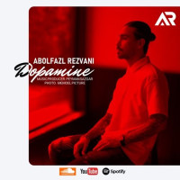 Abolfazl Rezvani - Dopamine