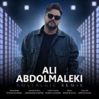 Ali Abdolmaleki - Nostalgic Remix