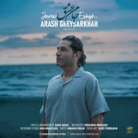 Arash Gheysarkhah - Jame Eshgh