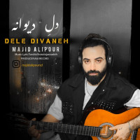Majid Alipour - Dele Divaneh