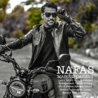 Masoud Dahesh - Nafas