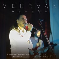 Mehrvan - Ashegh