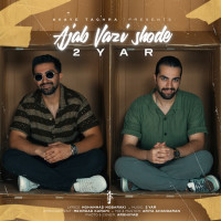2Yar - Ajab Vazi Shode