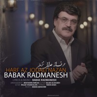 Babak Radmanesh - Harf Az Jodaei Nazan