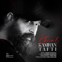 Kamran Tafti - Khial