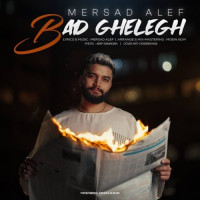 Mersad Alef - Bad Ghelegh