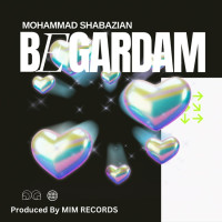 Mohammad Shabazian - Begardam