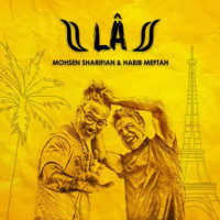Mohsen Sharifian Ft Habib Meftah - La