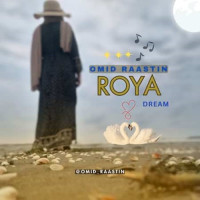 Omid Raastin - Roya