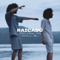 Raicado - Alan Dame Sobe