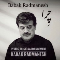 Babak Radmanesh - Chera