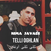 Nima Javadi - Telli Oghlan