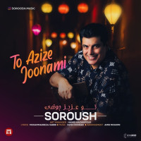 Soroush - To Azize Jonami