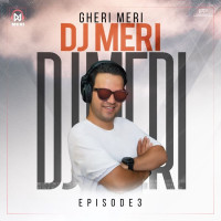 Dj Meri - Gheri Meri 03