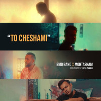 EMO Band Ft Mohtasham - To Cheshami