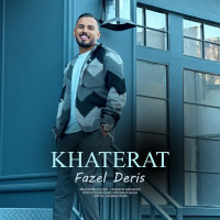 Fazel Deris - Khaterat