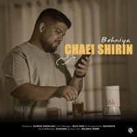 Behniya - Chaei Shirin