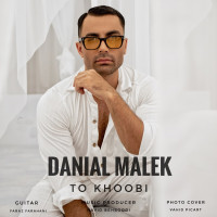 Danial Malek - To Khoobi