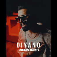 Diyano - Migiram Dastato