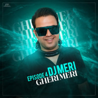 Dj Meri - Gheri Meri 4