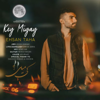 Ehsan Taha - Key Miyay