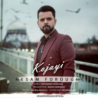 Hesam Foroughi - Kojayi