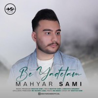 Mahyar Sami - Be Yadetam
