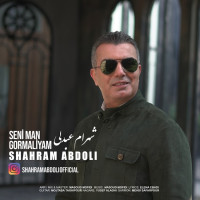 Shahram Abdoli - Seni Man Gormaliyam