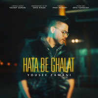 Yousef Zamani - Hata Be Ghalat