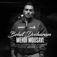 Mehdi Mousavi - Behet Docharam