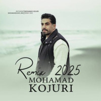 Mohammad Kojouri - Remix 2025